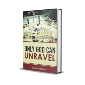 ONLY GOD CAN UNRAVEL
